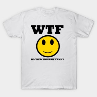WHAT THE FUNK T-Shirt